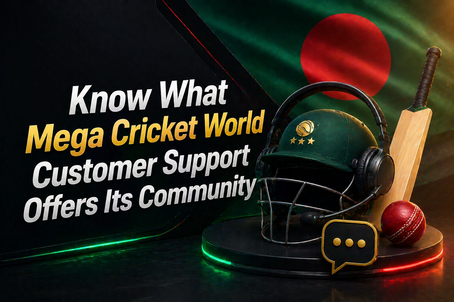 Know What Mega Cricket World Customer Support Offers Its Community